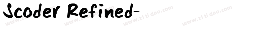 Scoder Refined字体转换